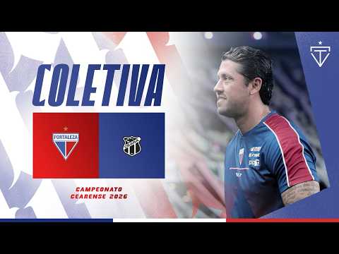 🎙 COLETIVA COM THIAGO CARPINI | FORTALEZA 1X1 CEARÁ | FINAL CEARENSE 2026