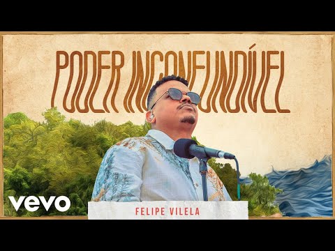 Felipe Vilela - Poder Inconfundível (Ao Vivo Em Balneário Camboriú, Santa Catarina / 2020)