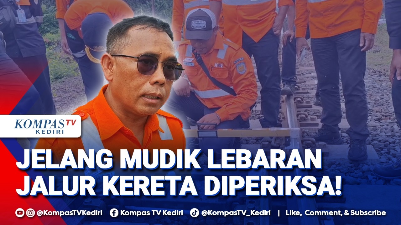 Ahead of the Eid homecoming, KAI Daop 7 Madiun Intensifies Railway Track Inspections