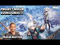 Project Mugen Looks Great Trailer Reaction