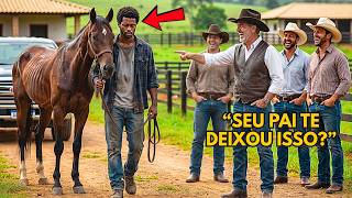 Todos RIRAM quando ele HERDOU apenas um CAVALO MAGRO… até DESCOBRIREM por que o PAI nunca o VENDEU!