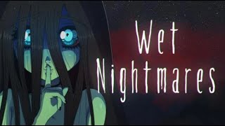 Wet Nightmares trailer