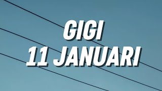 Download lagu Gigi - 11 Januari (Lirik) mp3