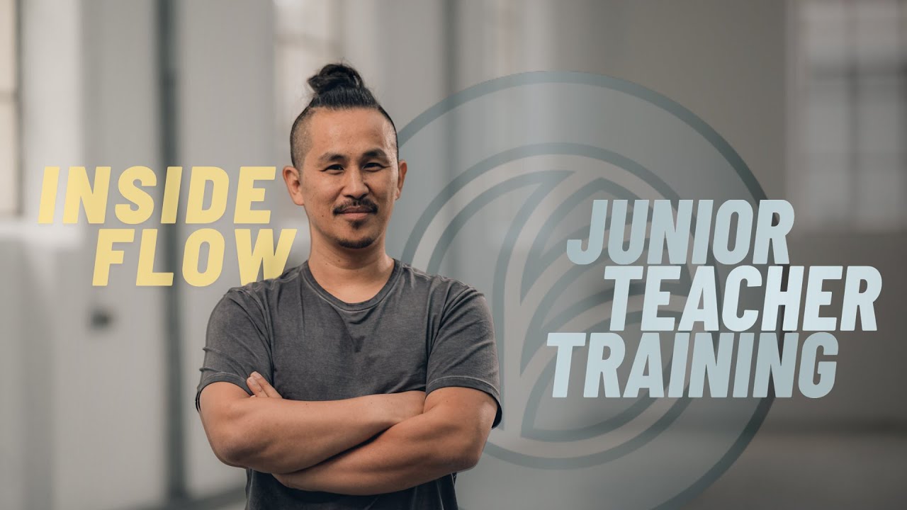 Inside Flow Junior Teacher Training - Official Trailer