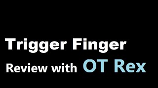 OT Rex Trigger Finger Review