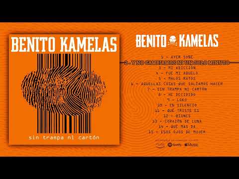 BENITO KAMELAS "Sin Trampa Ni Cartón" (Álbum completo)