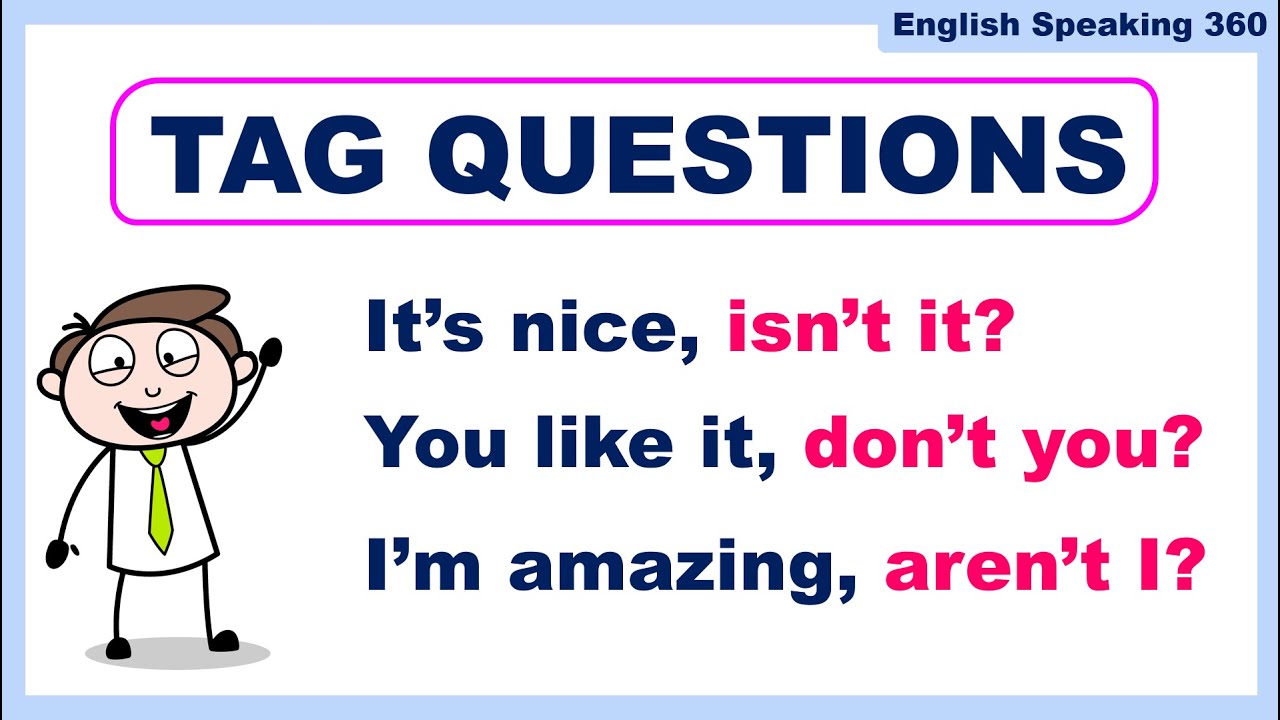 TAG QUESTIONS the Easy Way!   Don't you?  Isn't it?  Aren't I?  Easy English Grammar / Question tags