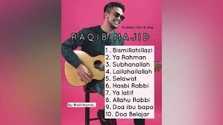 Download lagu Koleksi Zikir & Doa Raqib Majid mp3 Download lagu Koleksi Zikir & Doa Raqib Majid mp3