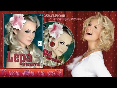 Lepa Djordjevic | Ti me vise ne volis |  Audio 2006