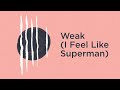 Sean Fournier Weak I Feel Like Superman AUDIO