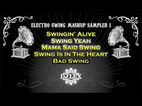 Electro Swing Mashup Compilation Vol 1