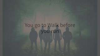 3 Doors Down - Walk before you Run*New Bonus Song* (with lyrics)