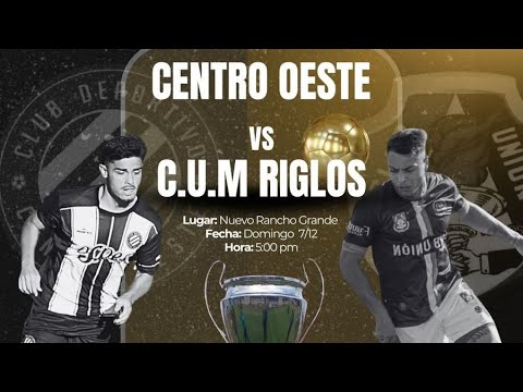CENTRO OESTE VS U.MIGUEL RIGLOS