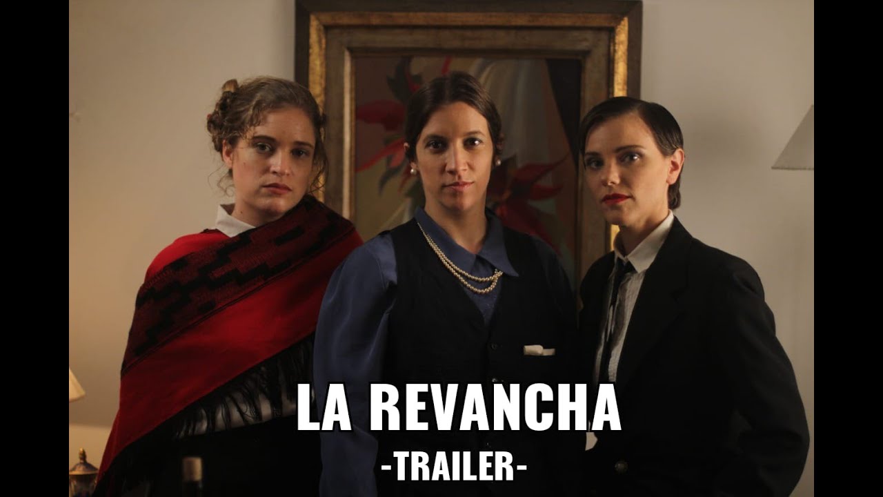 Trailer  de La Revancha