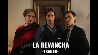 Trailer  de La Revancha
