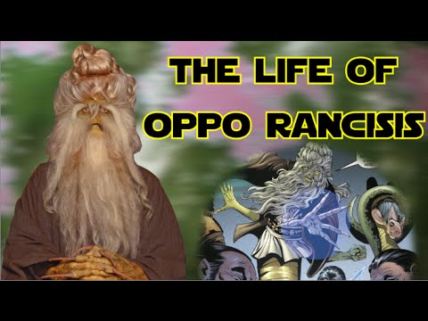 Star Wars Lore Episode CX - The Life of Oppo Rancisis (Legends)