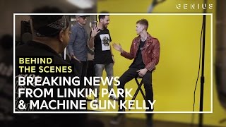 Breaking News From Linkin Park &amp; Machine Gun Kelly