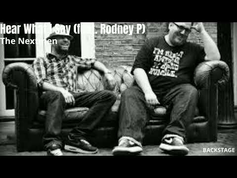 The Nextmen - Hear What I Say feat  Rodney P