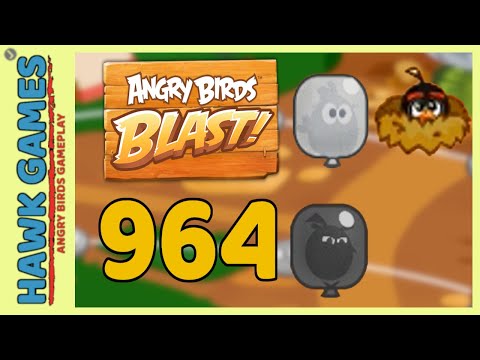 Angry Birds Blast Level 964 - 3 Stars Walkthrough, No Boosters