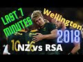 All Blacks Vs Springboks Wellington 2018 Last 7 Minutes