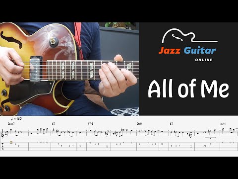All Of Me Jazz Guitar Lesson - Melody and Solo