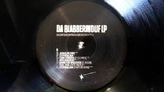 BlabberMouf - Myflavakicks - Da BlabberMouf LP (2015)