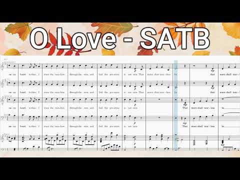 O Love - SATB