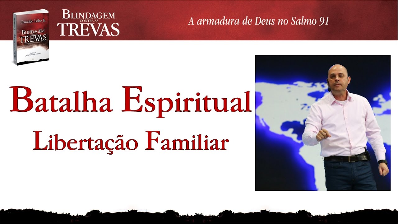 Watch Now Batalha Espiritual Libertação Famíliar Batalha Espiritual Libertação Famíliar