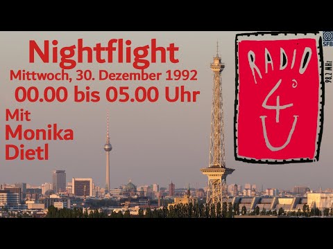 Radio 4U   30.12.1992 - Nightflight mit Monika Dietl