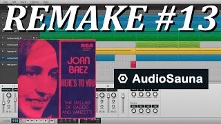AudioSauna Remake - Joan Baez - Here's To You Nicola And Bart (Tuto)