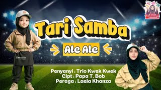 Download lagu Tari SambA (Ale Ale) || Tarian Anak TK & SD - Mudah diperagakan - Lagu Trio Kwek Kwek mp3 Download lagu Tari SambA (Ale Ale) || Tarian Anak TK & SD - Mudah diperagakan - Lagu Trio Kwek Kwek mp3