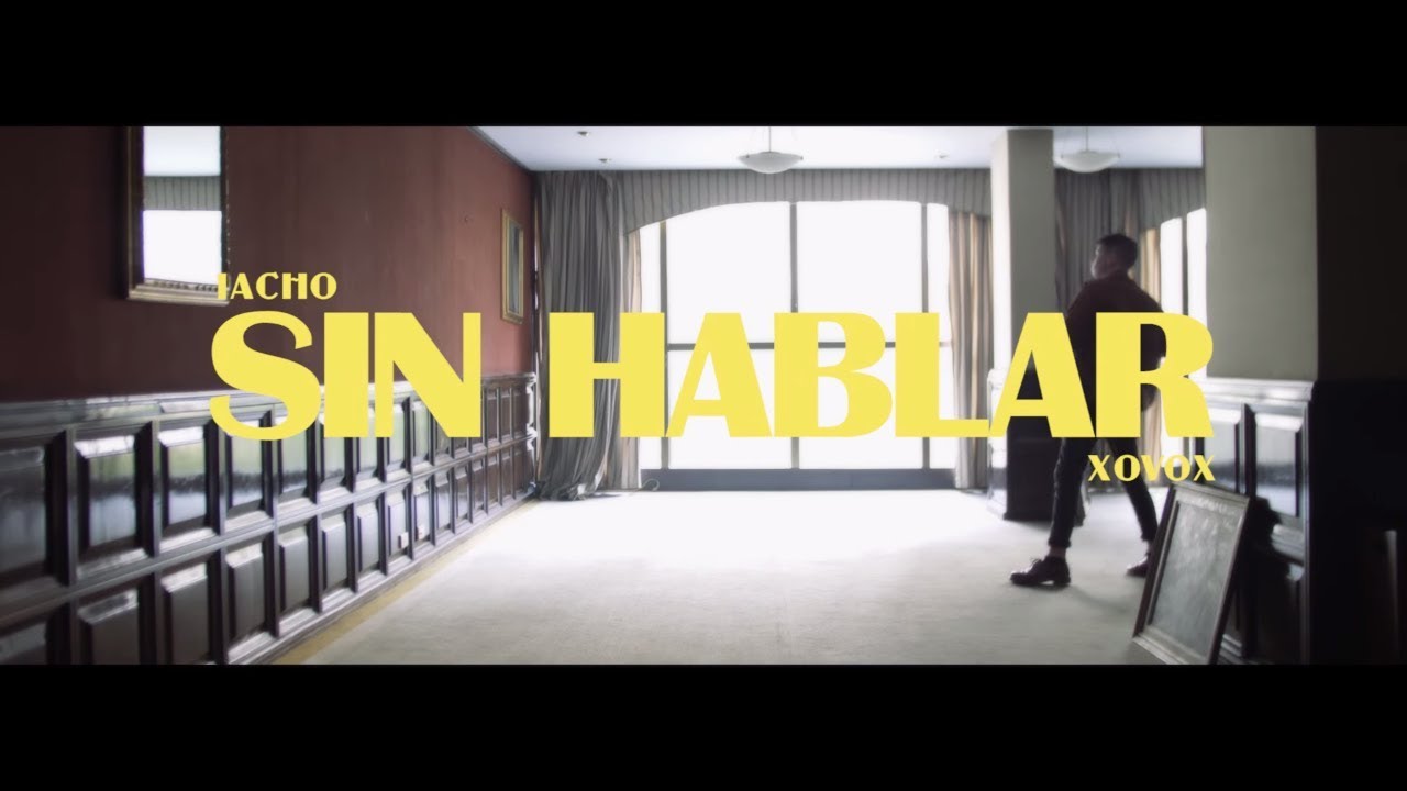 Iacho, Xovox — Sin Hablar