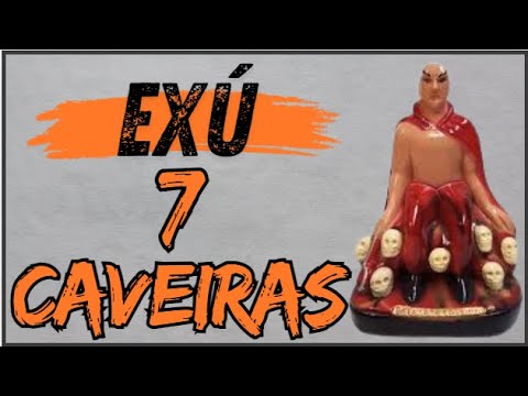 EXU 7 CAVEIRAS - guardião dos cemitérios e mestre na condução das almas....
