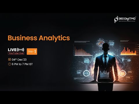 Learn Business Analytics | 4th December 2023 | 360DigiTMG - Mind Luster