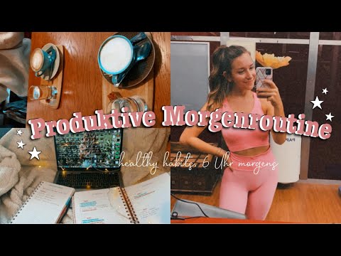 6 am UNI MORGENROUTINE // Gesunde und produktive Habits, Fitnessroutine, online Uni, früh aufstehen