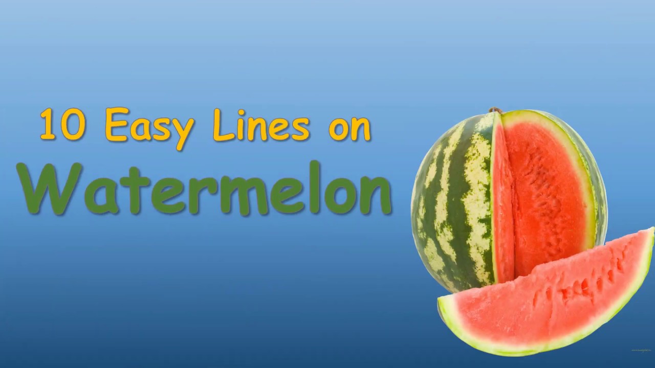 Watermelon ||  10 Lines on Watermelon in English