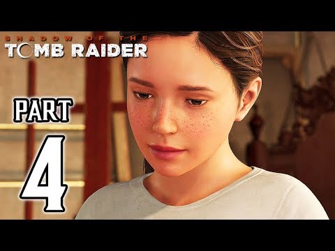SHADOW OF THE TOMB RAIDER Walkthrough PART 4 No Commentary @ 1080p (60ᶠᵖˢ) ✔