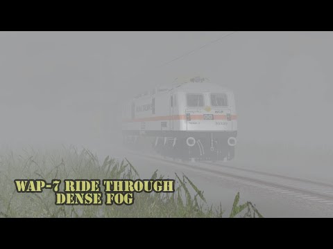 WAP-7 ride through Dense Fog