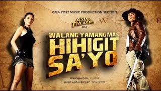 “Walang Yamang Mas Hihigit Sa’Yo” by Cueshe (Asian Treasures OST) | GMA Playlist