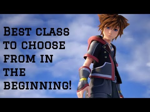 Kingdom Hearts 3 - Best Class to Choose From in the Beginning!