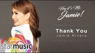 Thank You - Jamie Rivera (Audio) 🎵 | Hey It's Me, Jamie!
