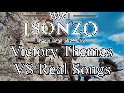 Isonzo - Victory Themes VS Real Songs