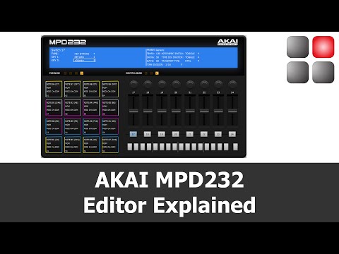 AKAI MPD 232 Editor Explained