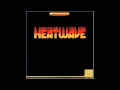 Heatwave - The Star of a Story