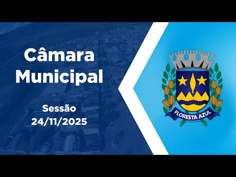 Sessão da Câmara Municipal de Floresta Azul-Ba - 24/11/2025