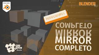 🤜🏻🤛🏻O Modificador Mirror COMPLETO! Tudo o que Você Precisa Saber!✅ Blender 5.1