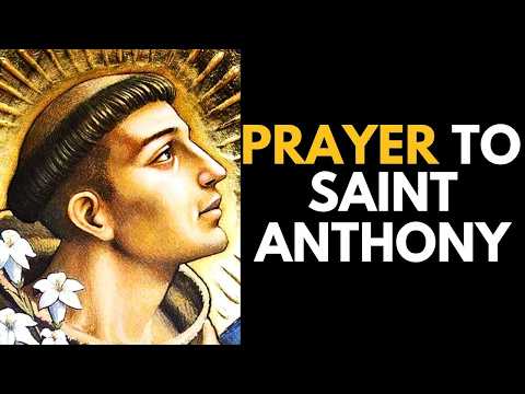 Prayer to St. Anthony for a Miracle