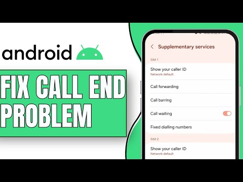 How to Fix Call End Problem on Android | Final Solution