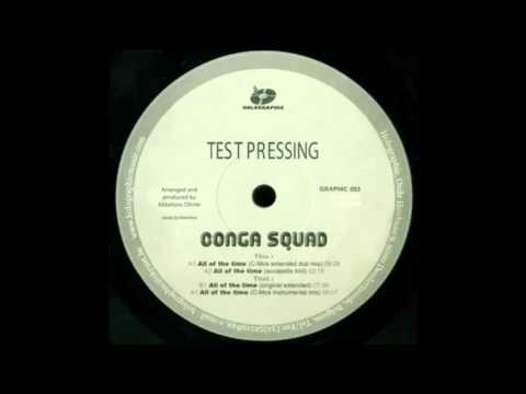 Conga Squad - All Of The Time (C-Mos Extended Dub Mix) (2004)