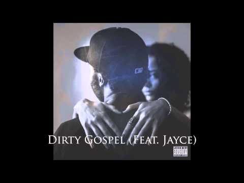 Chae Hawk - Dirty Gospel (Feat.  Jayce)
